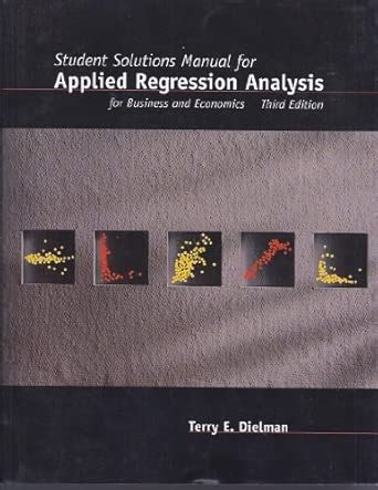 Applied Regression Analysis Dielman Solutions