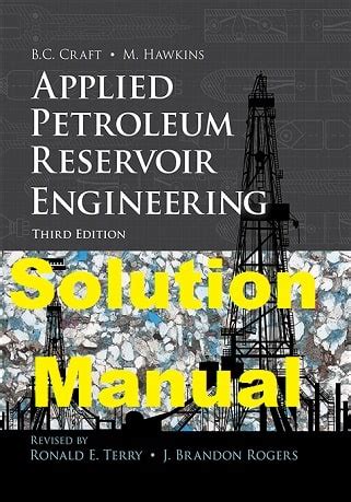 Applied Reservoir Engineering Craft Solution Manual