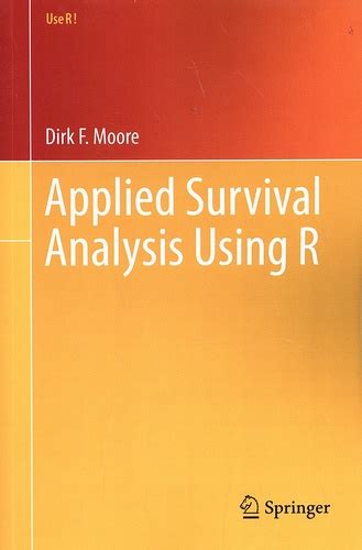 Applied Survival Analysis Using R Use R