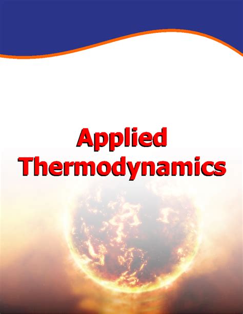 Applied Thermodynamics For