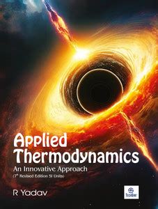 Applied Thermodynamics Revised Edition