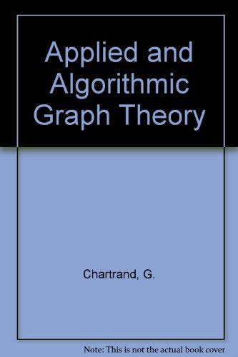 Read Online Applied And Algorithmic Graph Theory Larkfm 