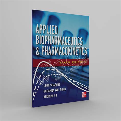 Read Online Applied Biopharmaceutics Pharmacokinetics Sixth Edition 