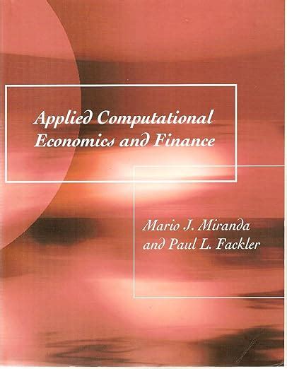 Read Online Applied Computational Economics And Finance Solutions Manual 