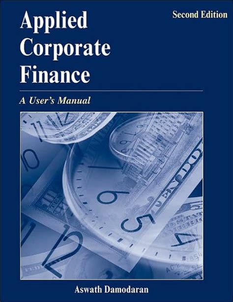 Full Download Applied Corporate Finance A Users Manual 