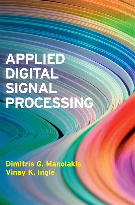 Download Applied Digital Signal Processing Manolakis Ingle Manaual Solution 