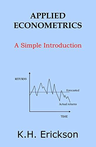 Read Applied Econometrics A Simple Introduction Simple Introductions 