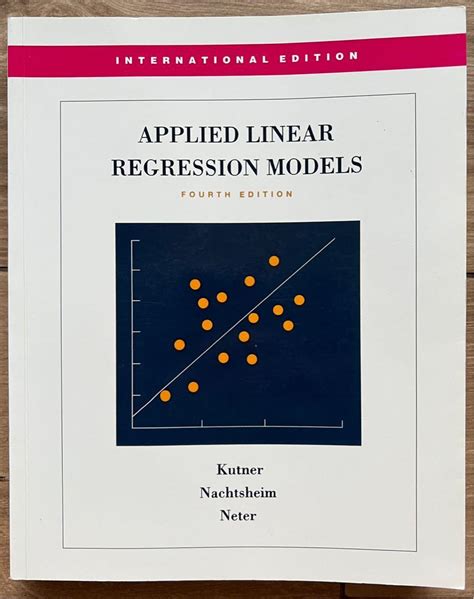 Read Applied Linear Regression Models 4Th Edition 