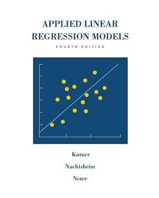 Download Applied Linear Regression Models Solution Kutner 