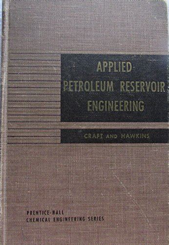 Read Online Applied Petroleum Reservoir Engineering Craft 