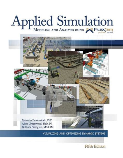 Read Applied Simulation Modeling And Analysis Using Flexsim 
