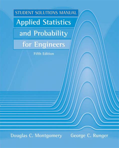 Full Download Applied Statistics And Probability For Engineers 5Th Edition Solution Manual Scribd 