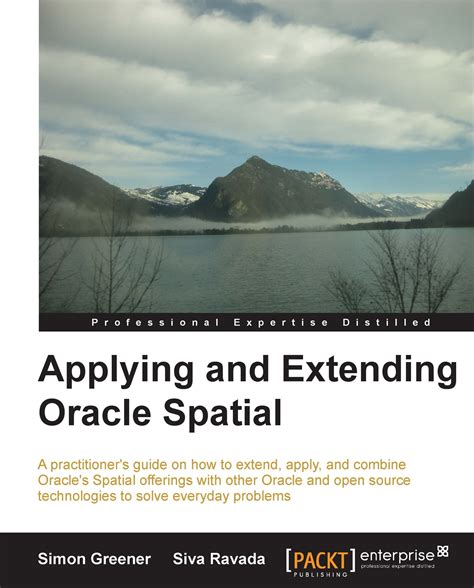Applying And Extending Oracle Spatial