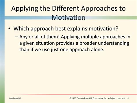 Applying Multiple Approaches To Motivation In A Given Situation Typically