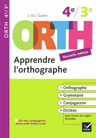 apprendre l orthographe 4e 3e