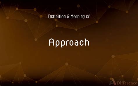 approach meaning