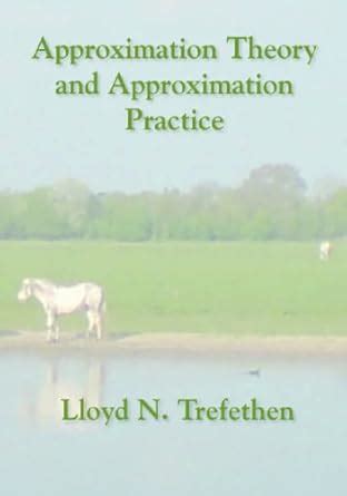 Full Download Approximation Theory And Approximation Practice Applied Mathematics 