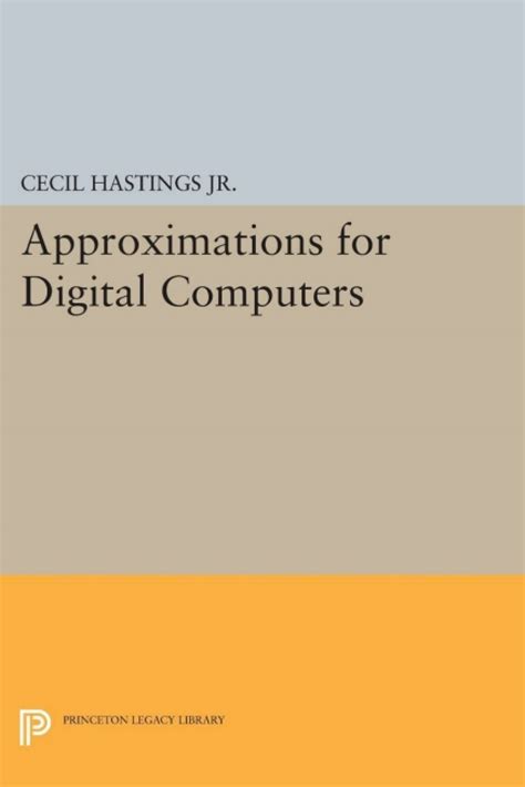 Approximations For Digital Computers