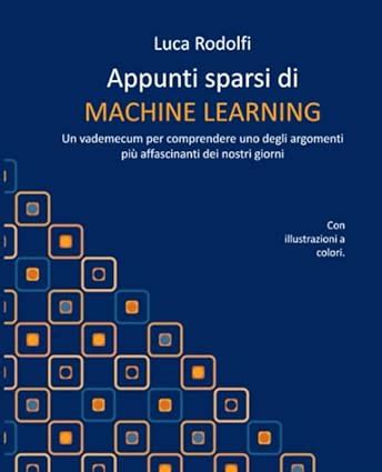 appunti sparsi di machine learning un vademecum p