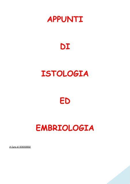 Read Online Appunti Di Istologia Ed Embriologia Mediciunisa 