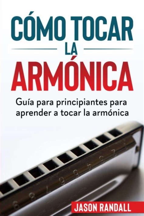 Aprende A Tocar La Armonica Mi Gran Caja De