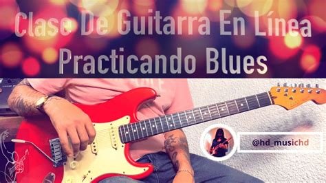 Aprende Como Tocar Blues En La Guitarra 4