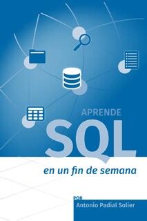 Aprende Sql En Un Fin De Semana