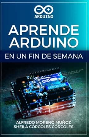 Download Aprende Arduino En Un Fin De Semana Versi N Blanco Y Negro 