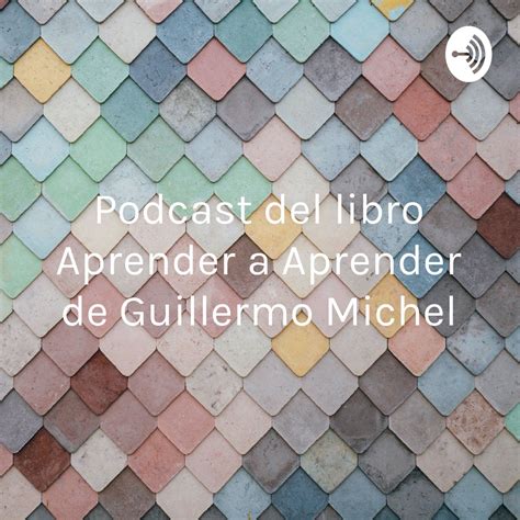 Aprender A Aprender De Guillermo Michel 5