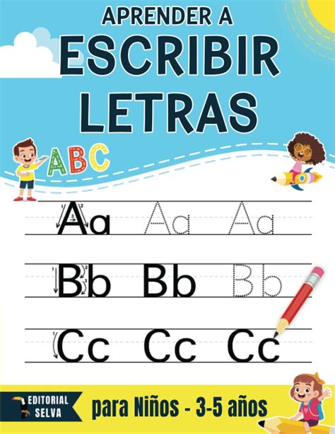 Aprender A Escribir Letras Para Ninos Primeros Ej