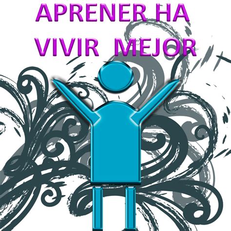 Aprender A Vivir Gratis