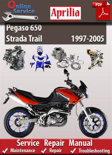 Read Online Aprilia Pegaso 650 Strada Trail Workshop Manual 2007 Onwards 