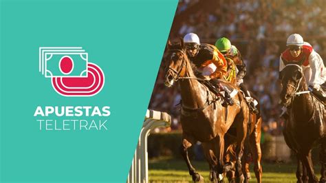apuestas teletrak!