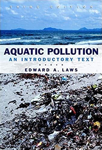 Read Online Aquatic Pollution An Introductory Text 3Rd Edition 