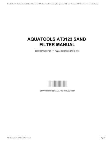 Download Aquatools At3123 Sand Filter Manual File Type Pdf 