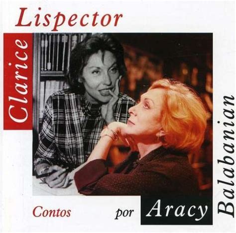 aracy balabanian clarice lispector biography