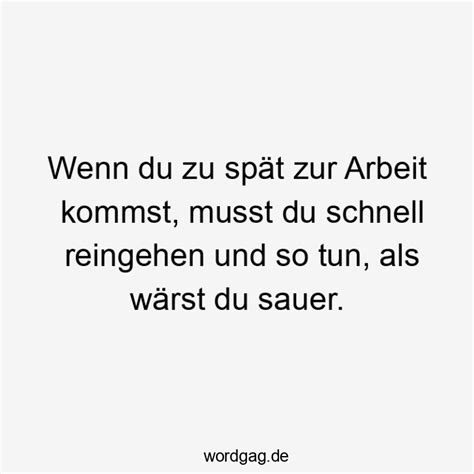 Arbeit Lustige Sprüche
