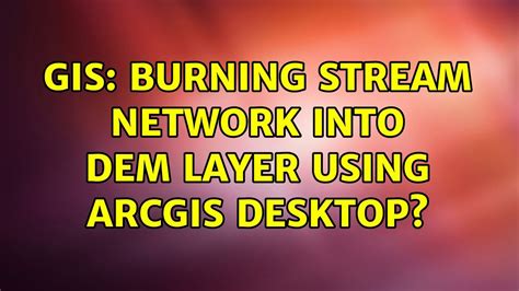 arcgis desktop - Burning road network into DEM? - Geographic