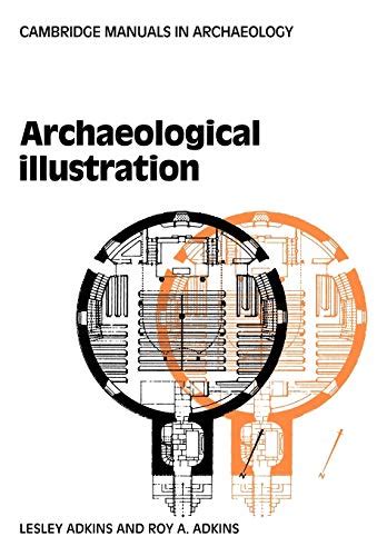 Full Download Archaeological Illustration Cambridge Manuals In Archaeology 