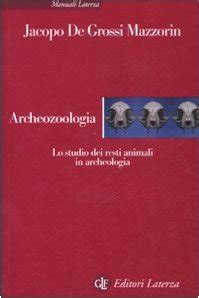 Read Archeozoologia Lo Studio Dei Resti Animali In Archeologia 