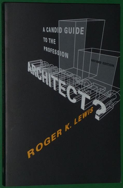 Architect A Candid Guide To The Profession