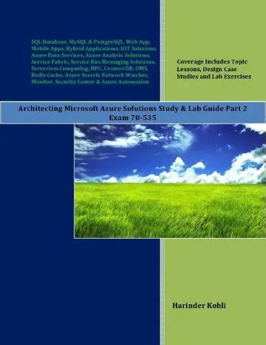 Read Online Architecting Microsoft Azure Solutions Study Lab Guide Part 2 Exam 70 535 
