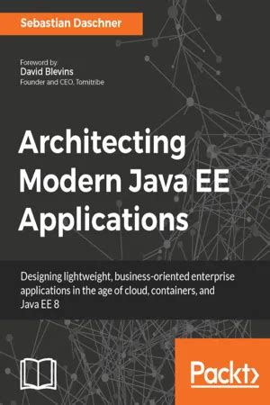 Read Online Architecting Modern Java Ee Applications Pdf 