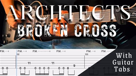 architects broken cross guitar pro tab s