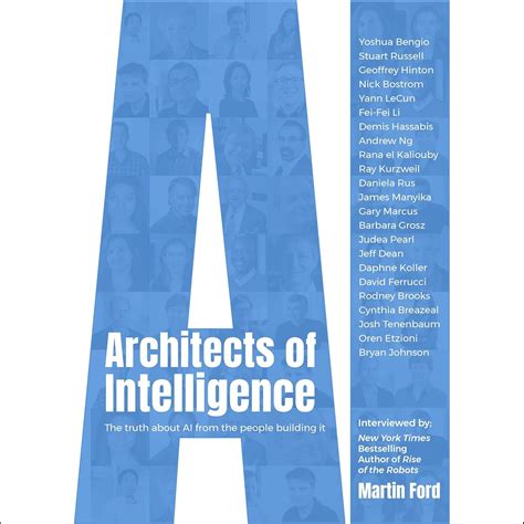 architects of intelligence the truth about ai fro