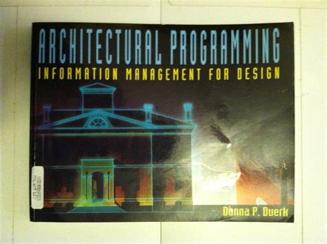 Architectural Programming Information Management For Design