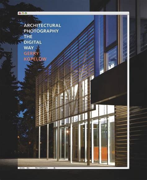 Full Download Architectural Photography The Digital Way 