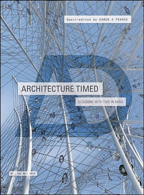 Architecture Timed Designing With Time In Mind
