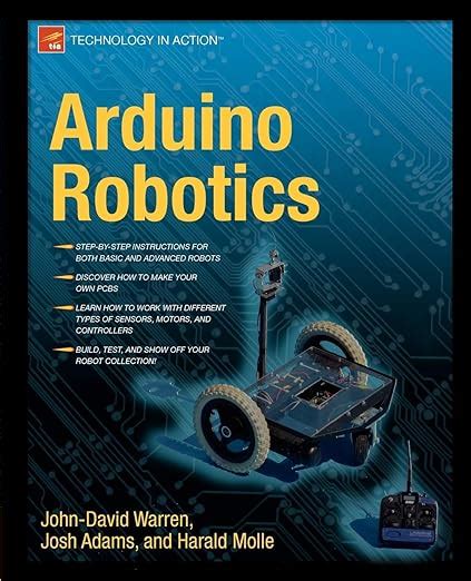 Download Arduino Robotics Technology In Action 