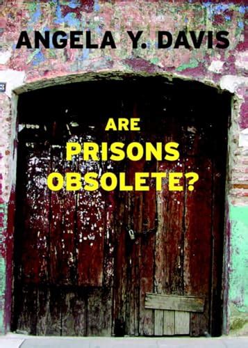Are Prisons Obsolete Summary